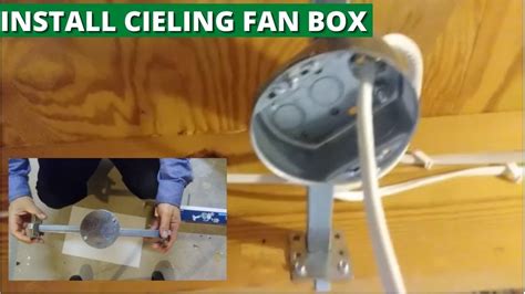 mounting ceiling fan to junction box|installing junction box in ceiling.